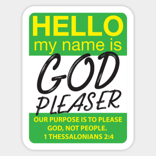 God Pleaser Sticker